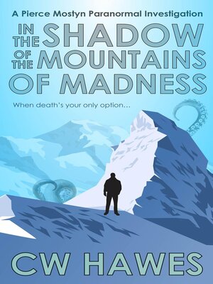 cover image of In the Shadow of the Mountains of Madness